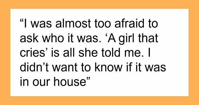 “I Slept With Lights On All Week”: 52 Times Parents Were Terrified Of Their Own Children