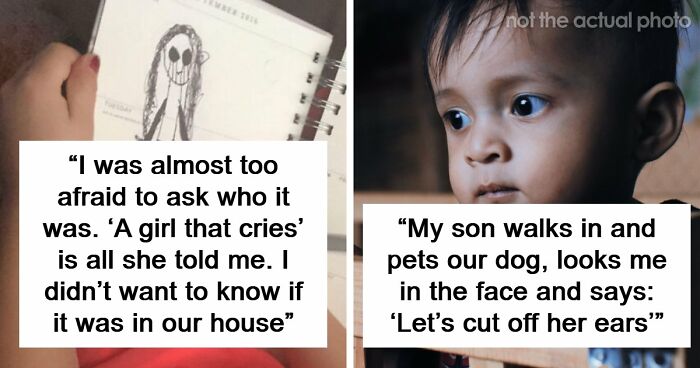 “I Slept With Lights On All Week”: 52 Times Parents Were Terrified Of Their Own Children