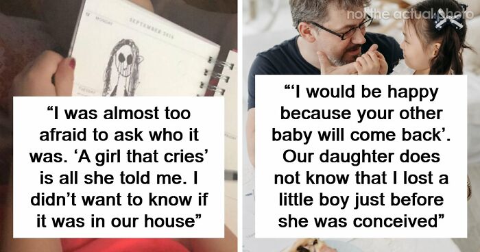 “I Slept With Lights On All Week”: 52 Times Parents Were Terrified Of Their Own Children