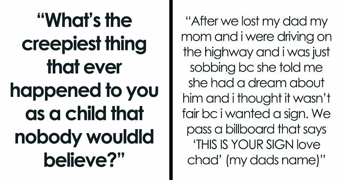43 Childhood Experiences So Unbelievable That They Sound Fictional