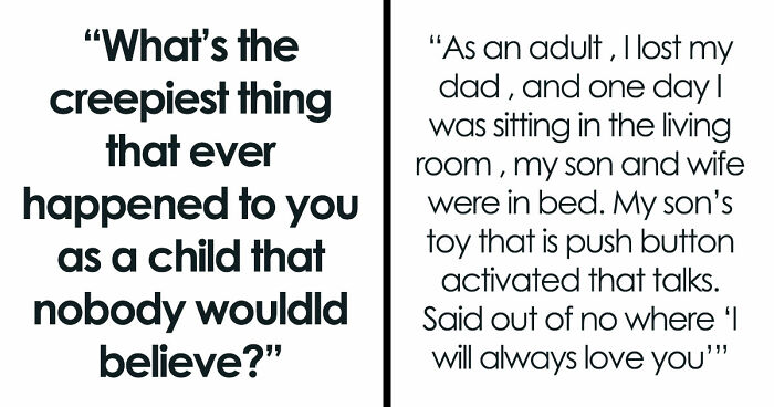 43 Childhood Experiences So Unbelievable That They Sound Fictional