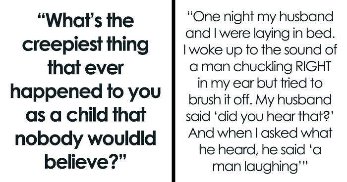 43 Childhood Experiences So Unbelievable That They Sound Fictional