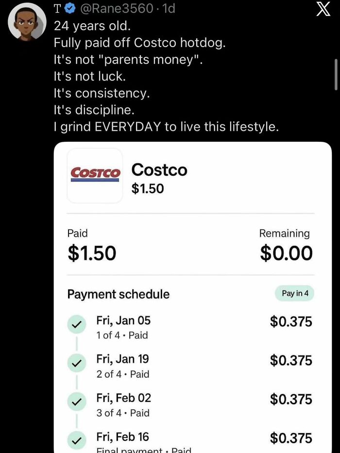 A painfully cringe post showing a payment schedule for a $1.50 Costco hotdog, implying hard work and discipline.