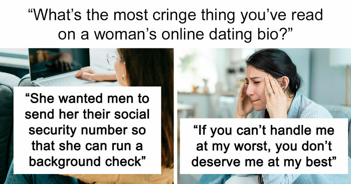 “I Should Get Parole In 90 Days”: 44 Crazy Things Women Have Put On Their Dating Profiles