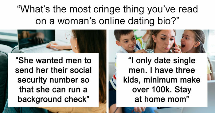 “I Should Get Parole In 90 Days”: 44 Crazy Things Women Have Put On Their Dating Profiles