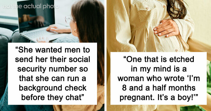 “I Should Get Parole In 90 Days”: 44 Crazy Things Women Have Put On Their Dating Profiles