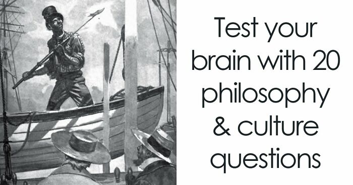 “How Well Do You Really Know The World?”: These 20 Culture Questions Will Tell