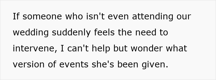 A quote from the article questioning the motives of someone intervening in the childfree wedding preparations. A quote from the article questioning the motives of someone intervening in the childfree wedding preparations.
