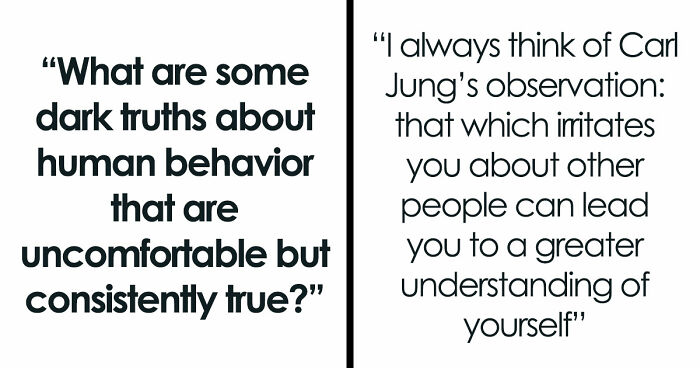 32 Brutally Honest Truths About Human Behavior That Most People Would Rather Not Think About