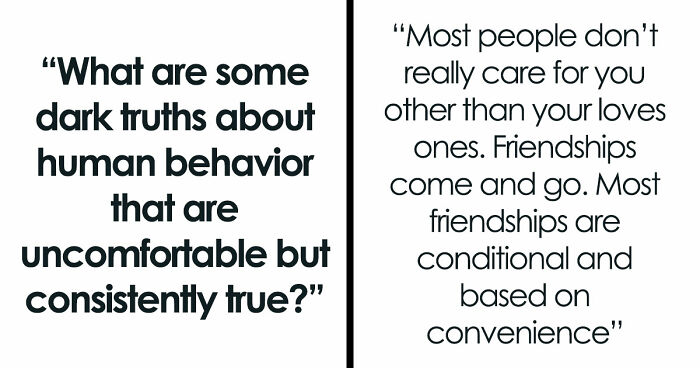 32 Brutally Honest Truths About Human Behavior That Most People Would Rather Not Think About