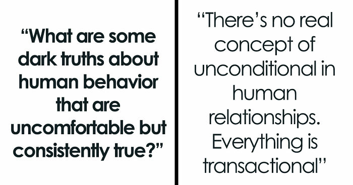 32 Brutally Honest Truths About Human Behavior That Most People Would Rather Not Think About