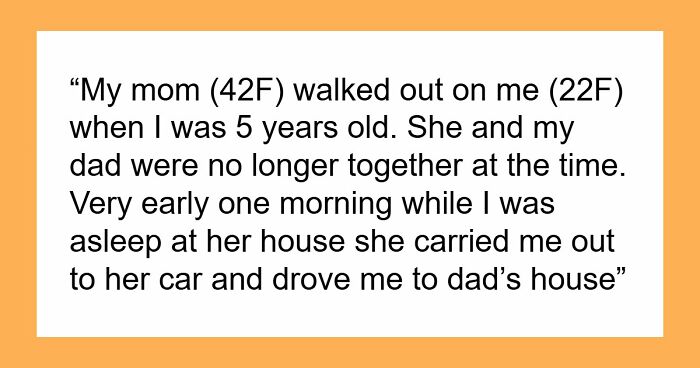 Self-Centered Mom Disappears For 16 Years, Mad She Doesn’t Get Forgiveness And A Fresh Start