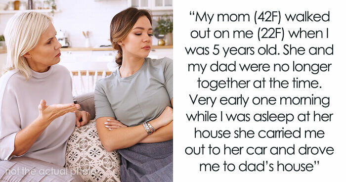 Self-Centered Mom Disappears For 16 Years, Mad She Doesn’t Get Forgiveness And A Fresh Start