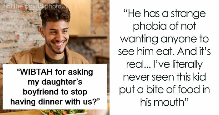 Daughter Defends Her BF’s Bizarre And Costly Dinner Table Habit After Mom Asks To Make Him Stop It
