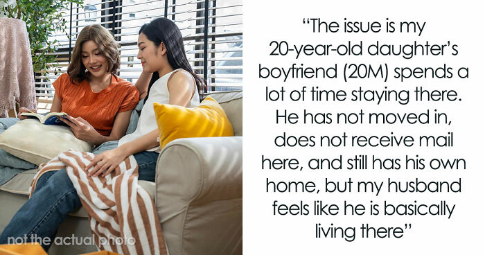 Woman Won’t Support Husband’s Plan To Charge Her Daughter’s Boyfriend Rent For Staying Over