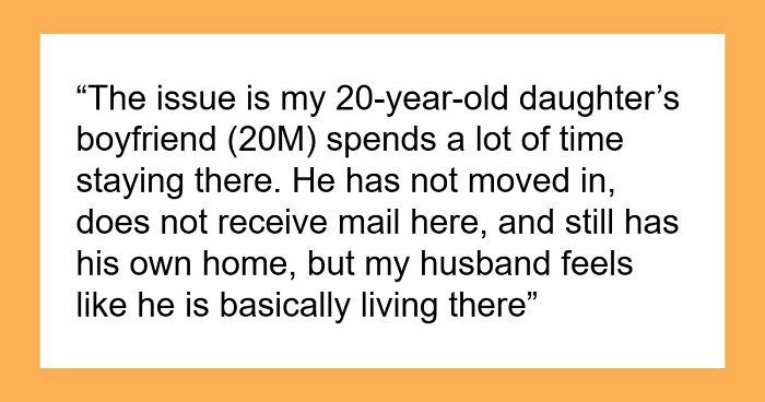 Woman Won’t Support Husband’s Plan To Charge Her Daughter’s Boyfriend Rent For Staying Over