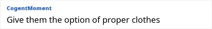 A comment suggesting female athletes be given proper clothes as an option, addressing wardrobe malfunctions and uniforms.