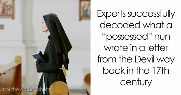 1676 Nun Claimed The Devil Dictated A Letter To Her, And Experts Finally Revealed Its Meaning