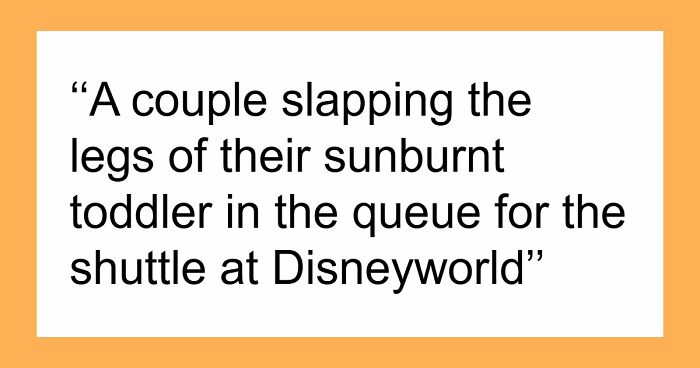 35 People Share Things They Witnessed In Public That Were So Disturbing They Were Scary