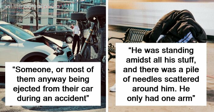35 People Share Things They Witnessed In Public That Were So Disturbing They Were Scary