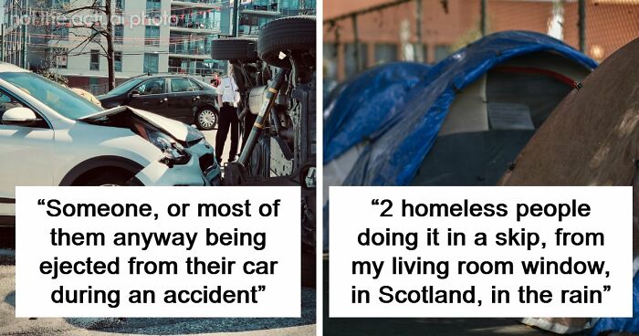 35 People Share Things They Witnessed In Public That Were So Disturbing They Were Scary