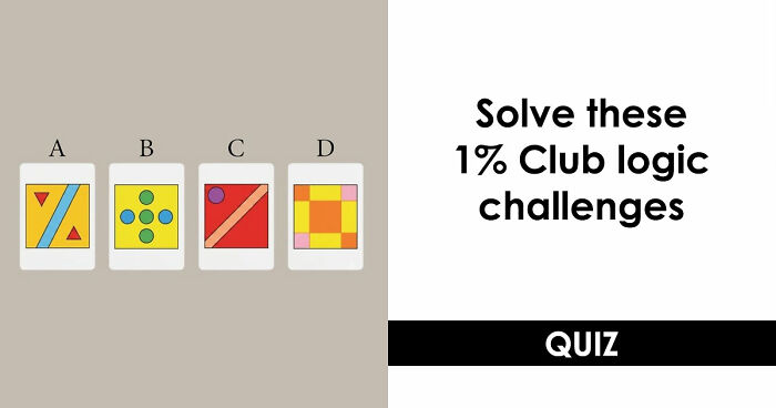 “Do You Have A 1% Club Brain?”: Take These 20 Logic Challenges To Find Out