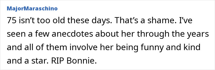 Screenshot of a comment mourning Icon Bonnie Tyler after her medical emergency and passing. Screenshot of a comment mourning Icon Bonnie Tyler after her medical emergency and passing.