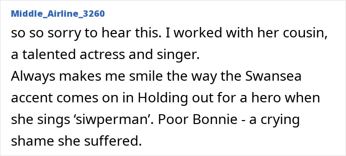 Screenshot of online comment about Bonnie Tyler's passing, mentioning her Swansea accent in Holding Out For A Hero. Screenshot of online comment about Bonnie Tyler's passing, mentioning her Swansea accent in Holding Out For A Hero.
