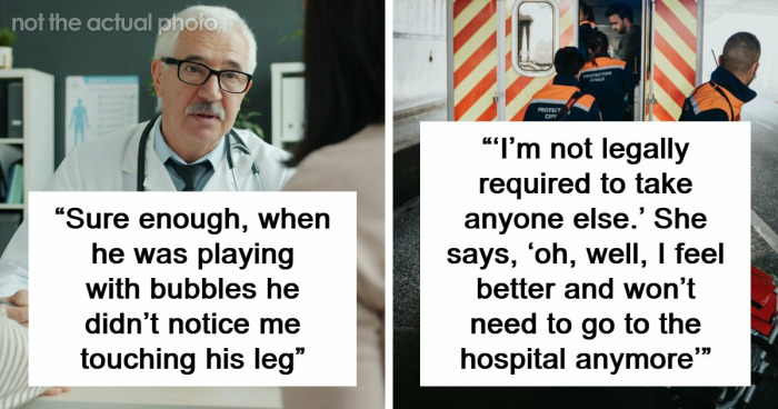 26 Stories About What Doctors Do When They Are Convinced A Patient Is Faking It