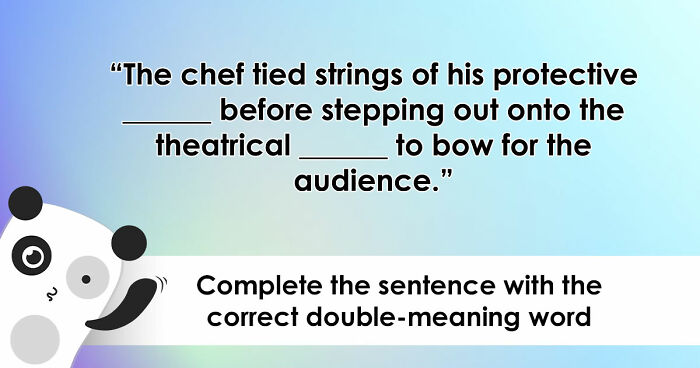 “How Foolproof Is Your Vocabulary?”: Find Out By Identifying These 20 Double-Meaning Words