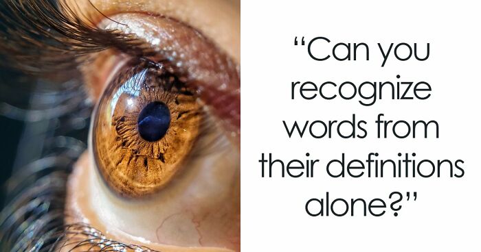 “How Foolproof Is Your Vocabulary?”: Find Out By Identifying These 20 Double-Meaning Words