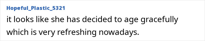 A comment admiring the model's wedding photos and her decision to age gracefully, which is refreshing.