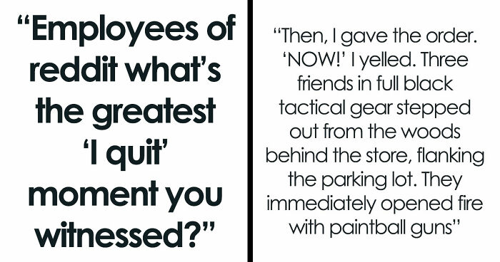 36 Employees Who Quit So Savagely, They Actually Deserve The “Best Resignation Award Ever”