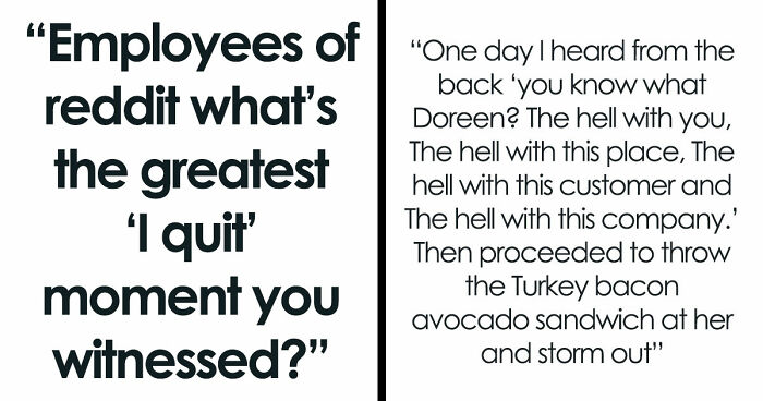 36 Employees Who Quit So Savagely, They Actually Deserve The “Best Resignation Award Ever”