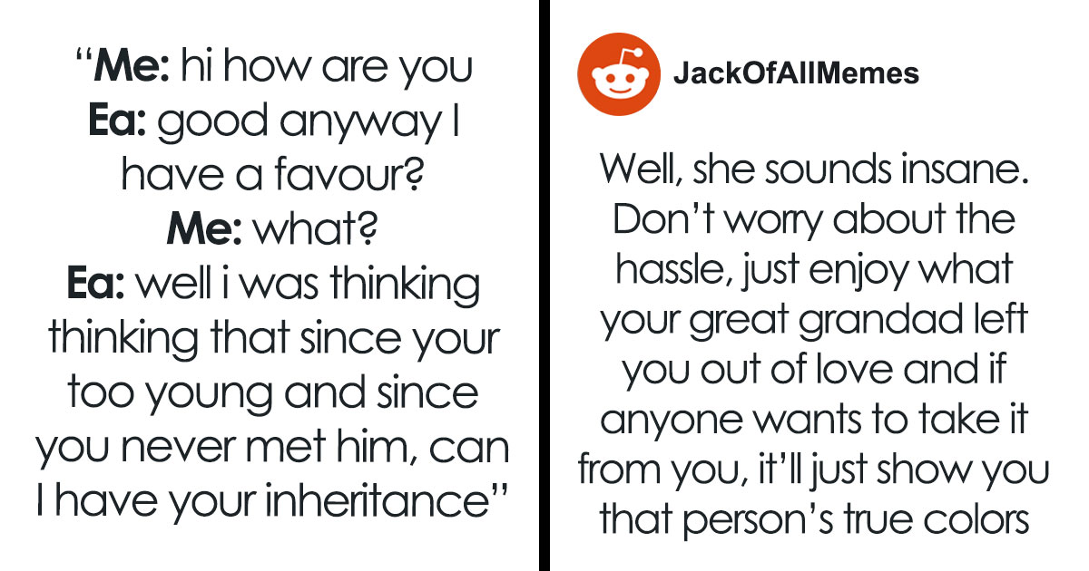 Greedy Family Member Wants Teen's Future Inheritance, Ends Up Disowned After Losing Control