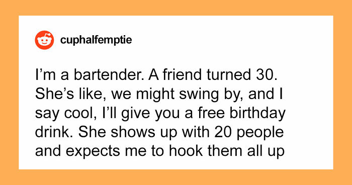 46 Friends Who Took Advantage Of The Wrong Person