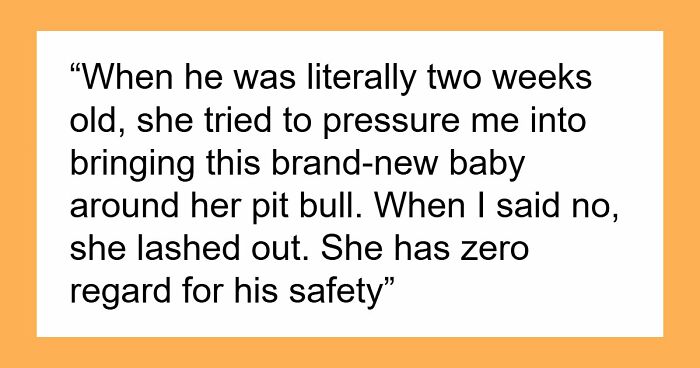 Delusional Mom Threatens To Sue Daughter Because She Doesn’t Feel Safe Around Her Dog