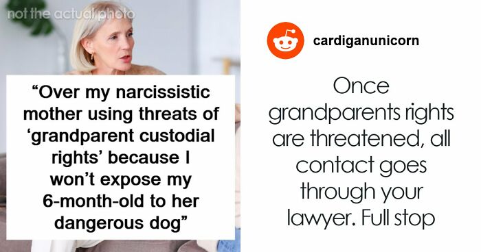 Delusional Mom Threatens To Sue Daughter Because She Doesn’t Feel Safe Around Her Dog