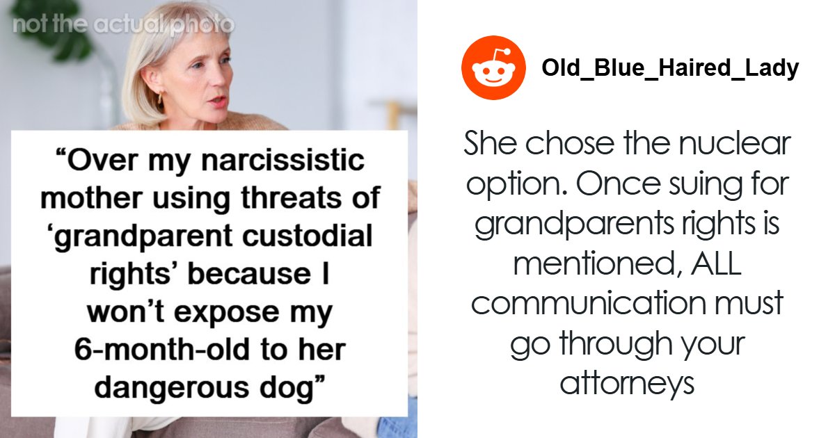 Narcissistic Grandma Loses It After Daughter Refuses To Put Baby Near Her Dangerous Dog | Bored Panda