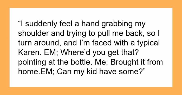 Karen Accuses Stranger Of Harming Her Kid Even When She Let Him Steal And Drink Alcohol-Spiked Cola