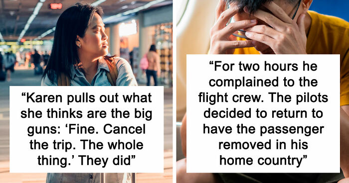 20 Stories About People Who Showed Just How Entitled They Are During Flights