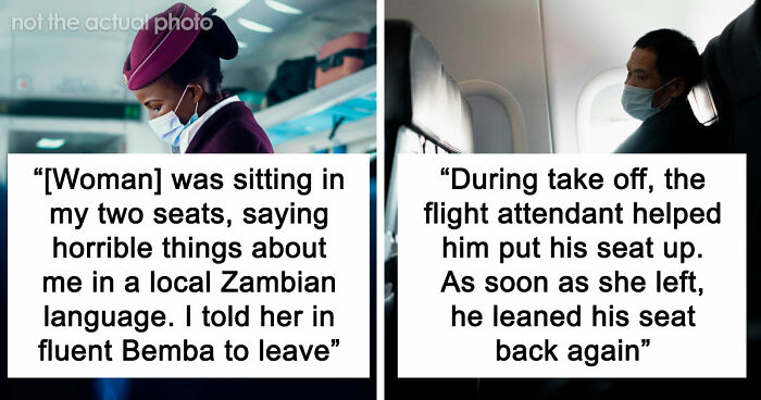 20 Stories About People Who Showed Just How Entitled They Are During Flights