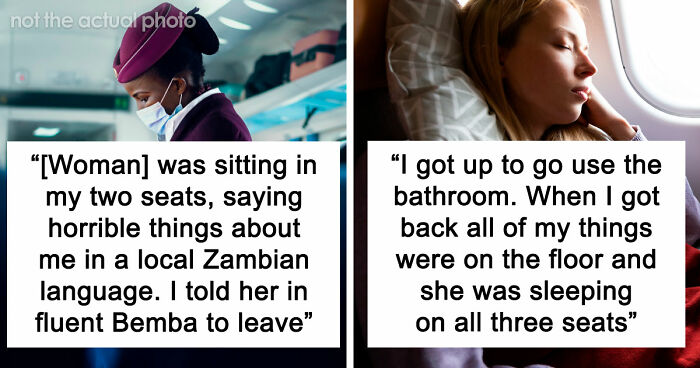 20 Stories About People Who Showed Just How Entitled They Are During Flights