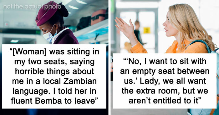 20 Stories About People Who Showed Just How Entitled They Are During Flights