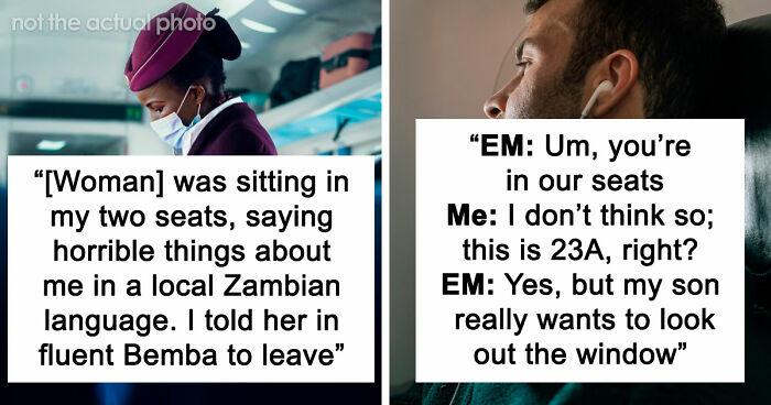 20 Stories About People Who Showed Just How Entitled They Are During Flights
