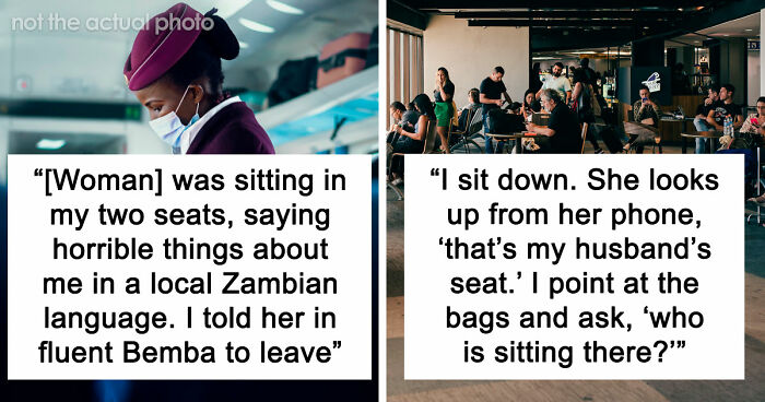 20 Stories About People Who Showed Just How Entitled They Are During Flights