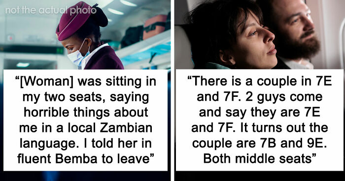 20 Stories About People Who Showed Just How Entitled They Are During Flights