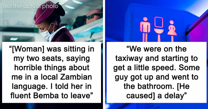 20 Stories About People Who Showed Just How Entitled They Are During Flights