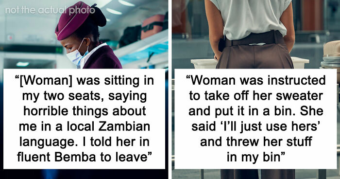 20 Stories About People Who Showed Just How Entitled They Are During Flights