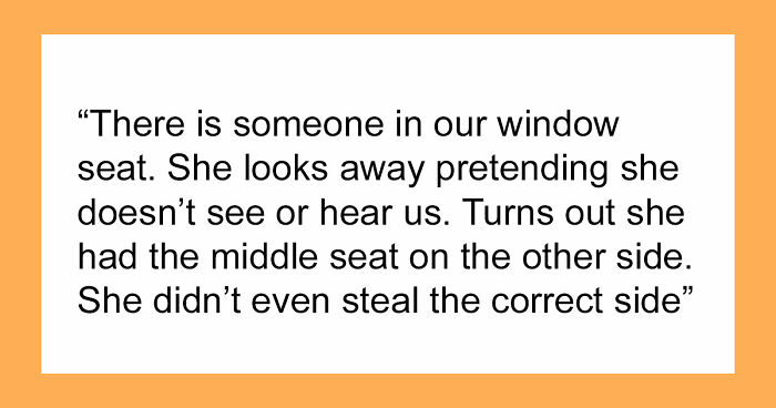 20 Stories About People Who Showed Just How Entitled They Are During Flights